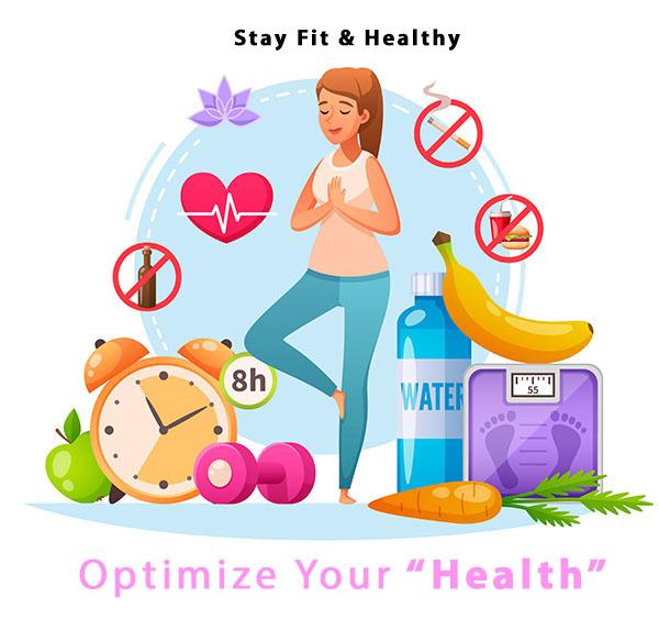 Optimize Your Health: 10 Steps To Stay Fit & Healthy