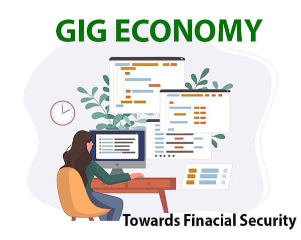 The Prime Benefit of Gig Economy: Find Work and Build Financial Security