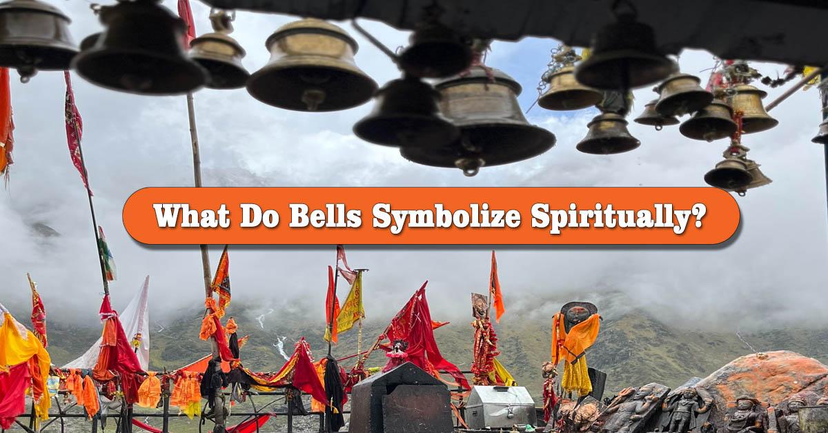What Do Bells Represent Spiritually? Unveiling the Divine Resonance
