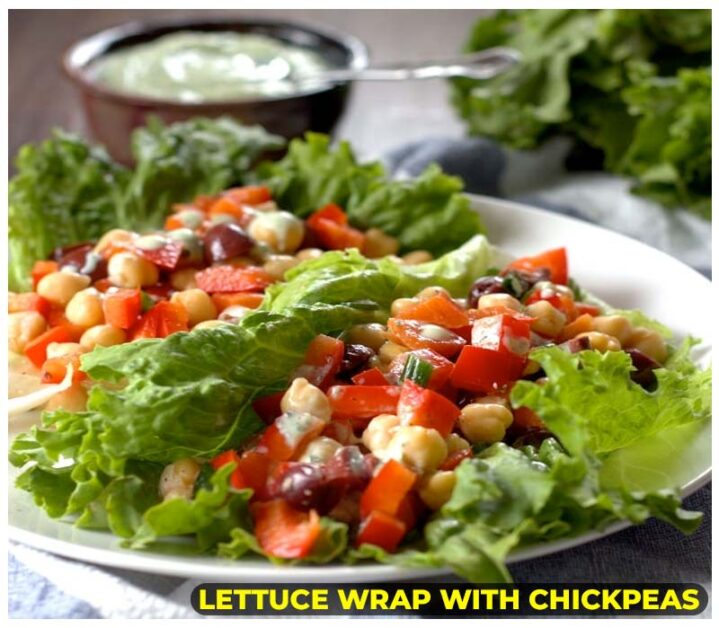 Chickpea lettuce wrap: a delicious and nutritious plant-based diet