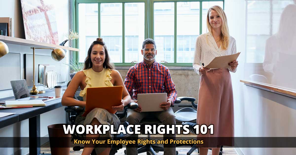 Workplace Rights 101: Understanding Employee Rights & Employment Law