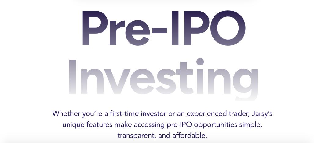 Banner showcasing Jarsy’s simplified pre-IPO investing experience.